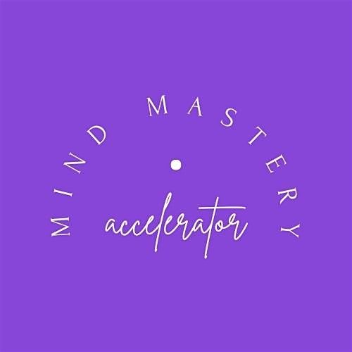 MindMastery Accelerator