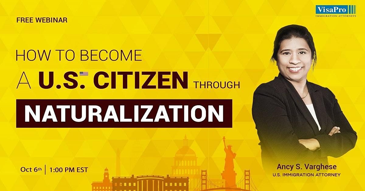 How To Become A U.S. Citizen Through Naturalization