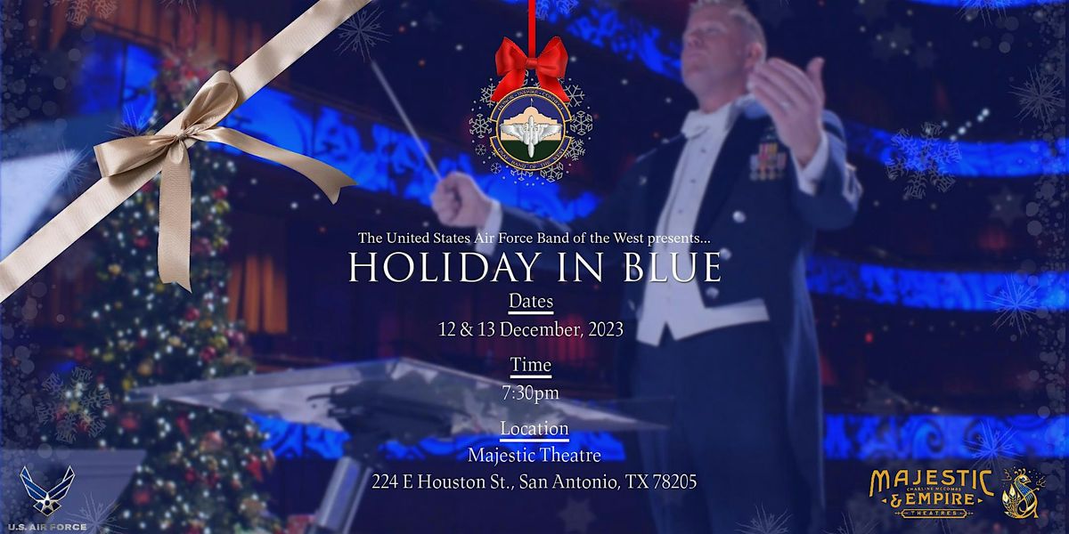 USAF Band of the West - Holiday in Blue 2023