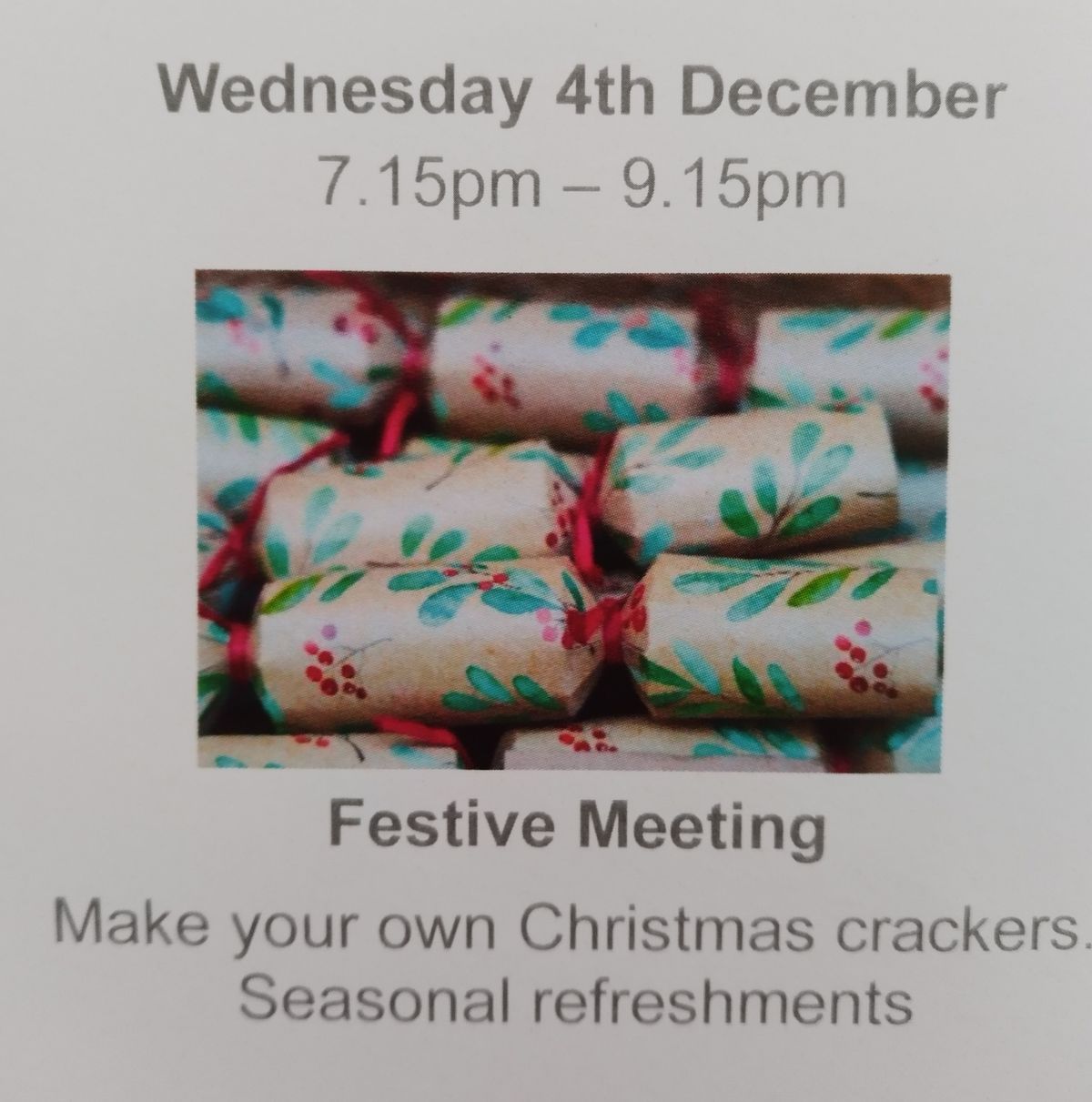 NSWI Festive Meeting - Make your own Xmas Crackers. Seasonal Refreshments