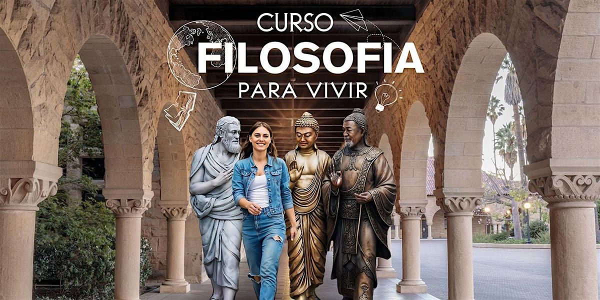 CURSO DE FILOSOF\u00cdA PARA VIVIR.