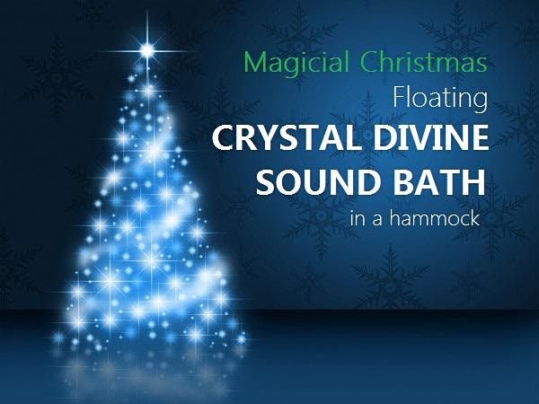 Magical Christmas Floating CRYSTAL DIVINE SOUND BATH in a hammock