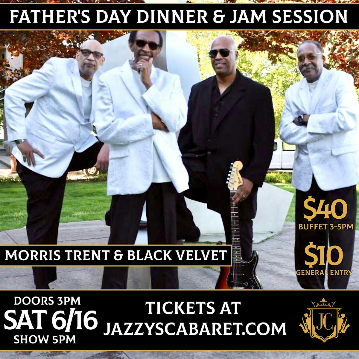 Father's Day Dinner & Jam Session ft. Morris Trent & Black Velvet