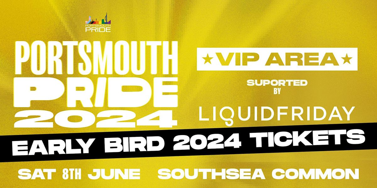Pride 2024 EarlyBird VIP Tickets