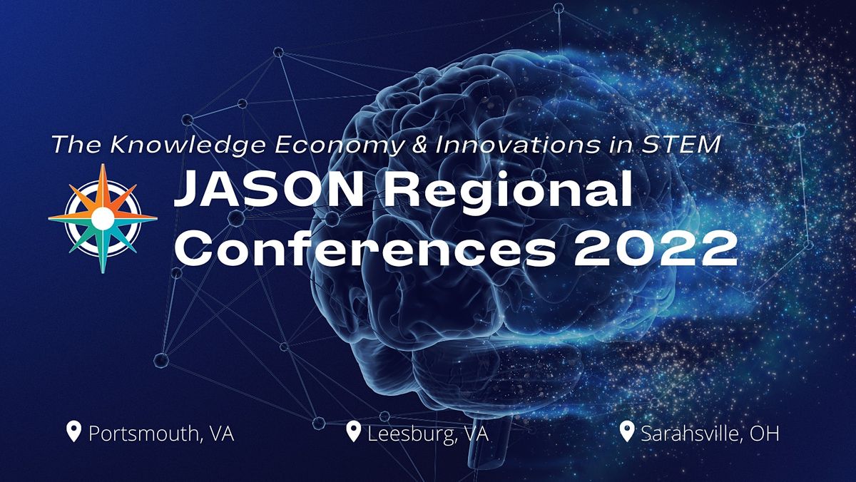 2022 JASON Regional Conference, Leesburg, VA