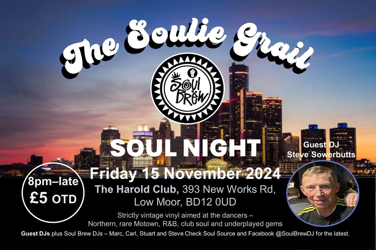 SOUL NIGHT\u2b50\ufe0f HAROLD CLUB LOW MOOR \u2b50\ufe0f STEVE SOWERBUTTS\u2b50\ufe0f 