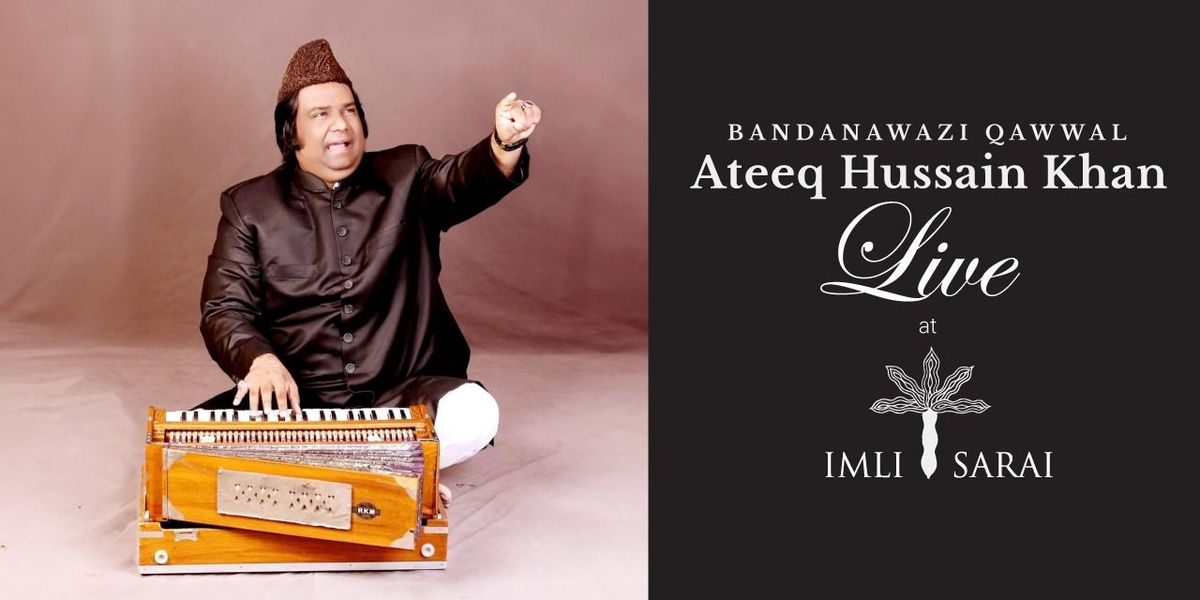 Ateeq Hussian khan Live at Imli Sarai