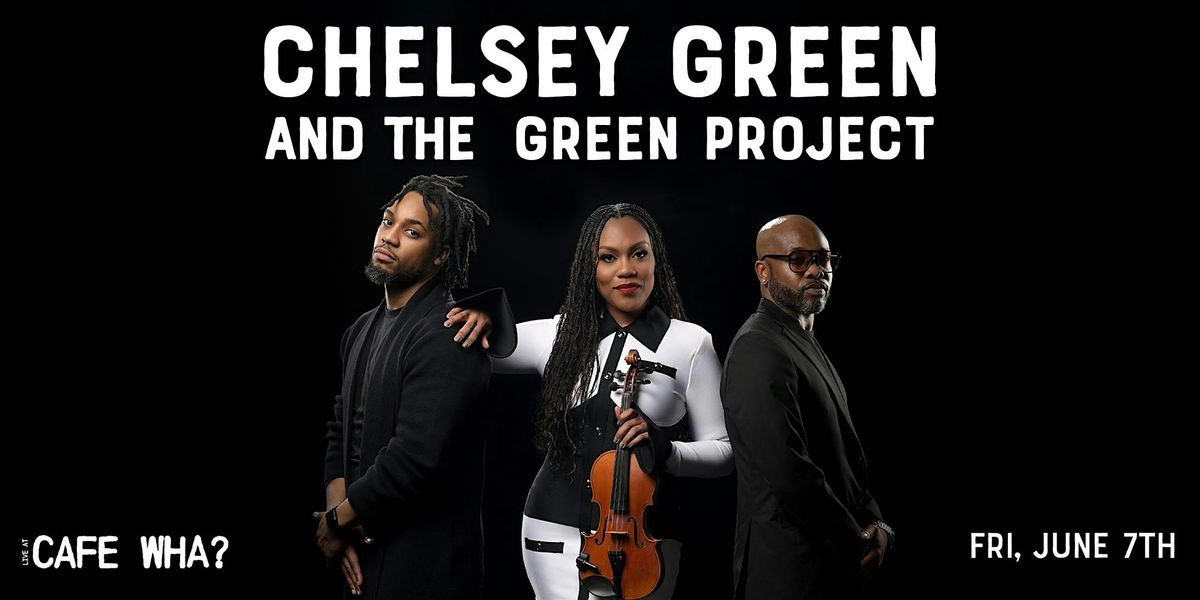 Chelsey Green & The Green Project