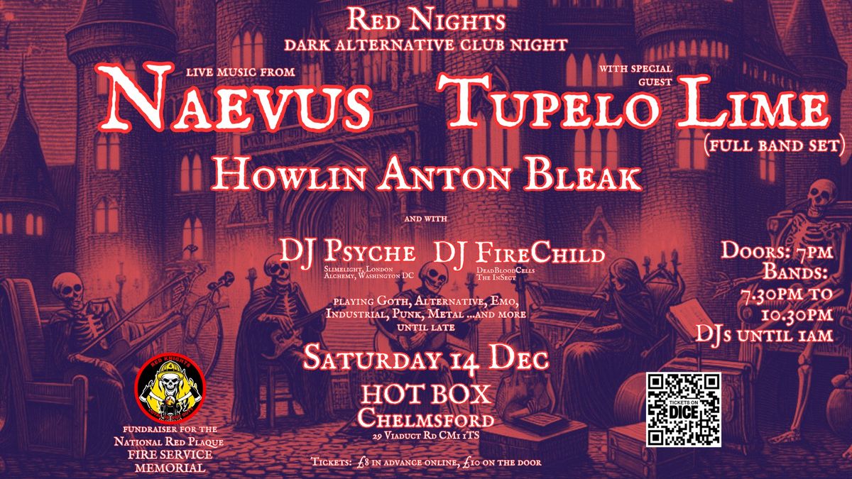 Red Nights: Dark Alternative Club ft Naevus\\ Tupelo Lime\\ Howlin Anton Bleak\\ DJs Psyche & Firechild