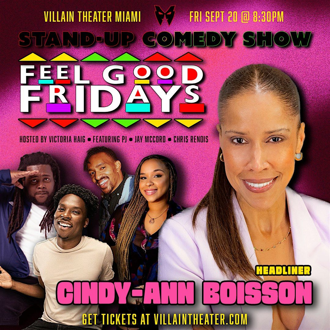 Stand-Up Comedy Show - Feel Good Fridays with Cindy-Ann Boisson