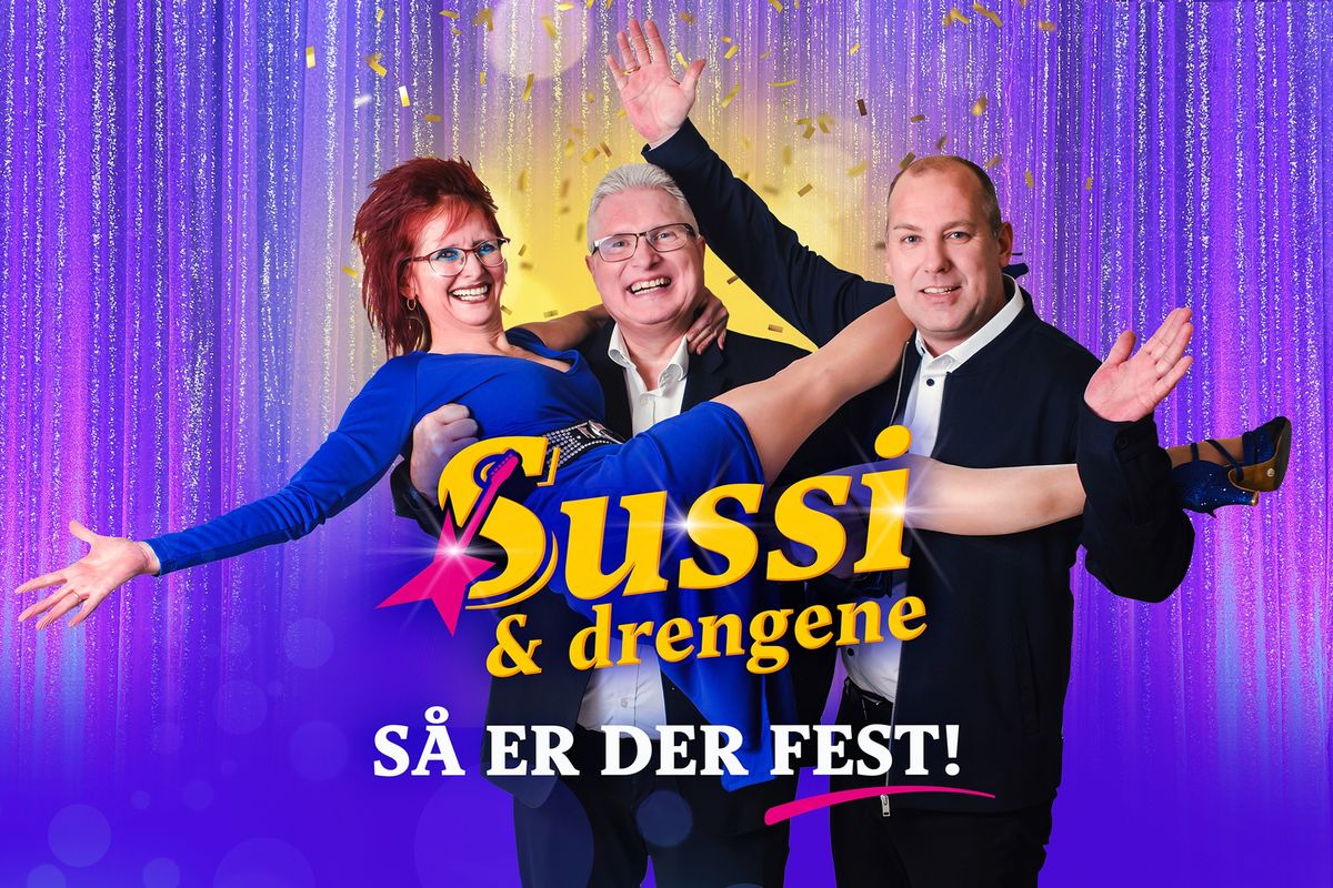 SUSSI & DRENGENE \/\/ S\u00f8nderborg Teater \/\/ Fredag 04. april Kl. 20.00 \/\/