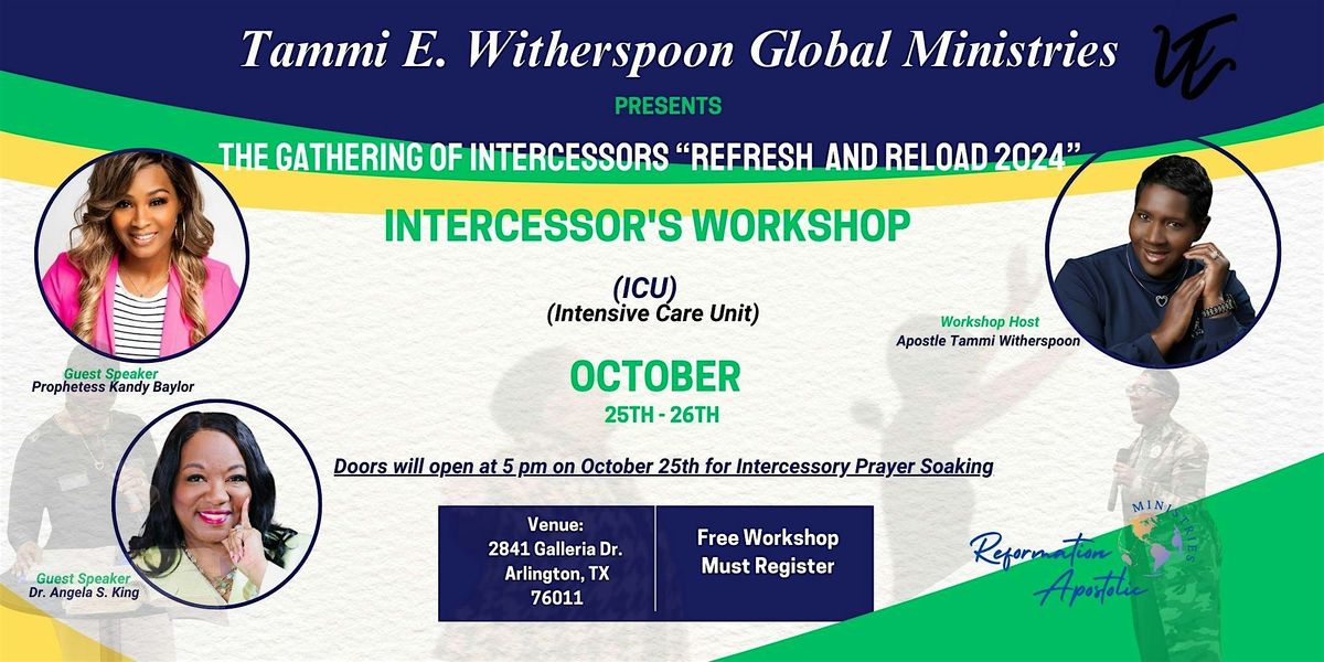 The Gathering Of Intercessor's Workshop 2024 "Refresh and Reload"