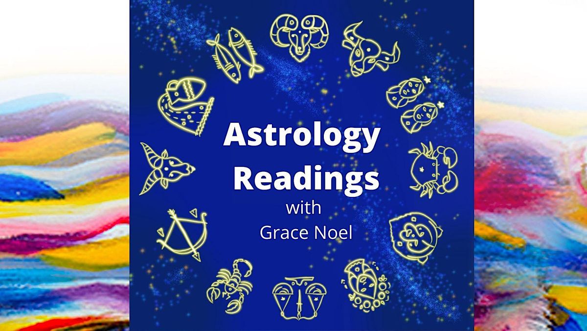 Astrology Readings with Grace Noel, Grace Noel Art, Denver, 5 February 2023