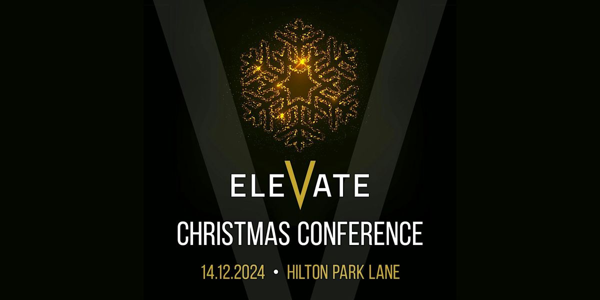 The Elevate Christmas Conference