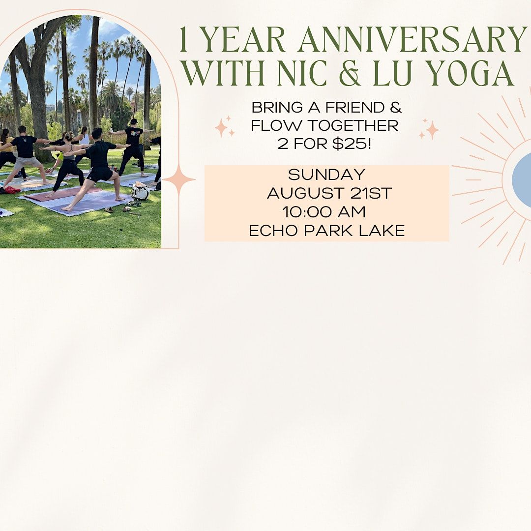 Yoga at Echo Park! 1 Year Anniversary Flow!