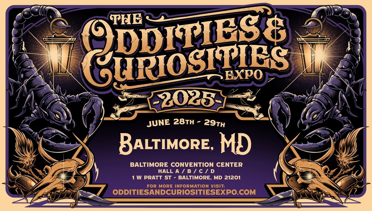 Baltimore Oddities & Curiosities Expo 2025 