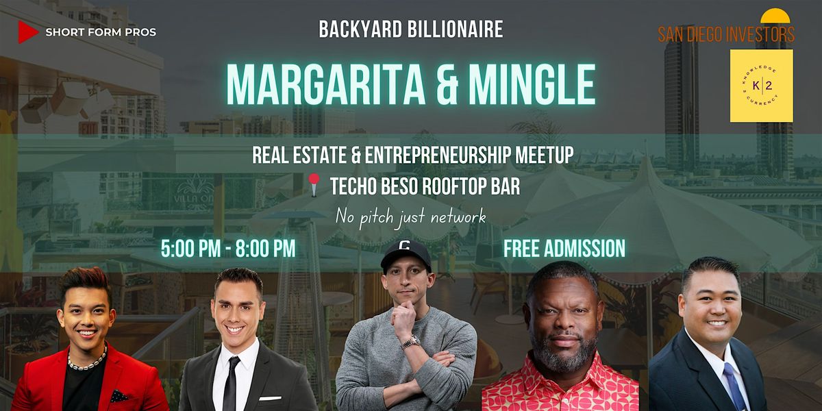 Margarita & Mingle - Business & Real Estate Rooftop Networking Event