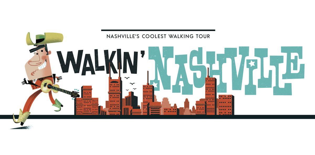 Walkin\u2019 Nashville Music City Legends Tour