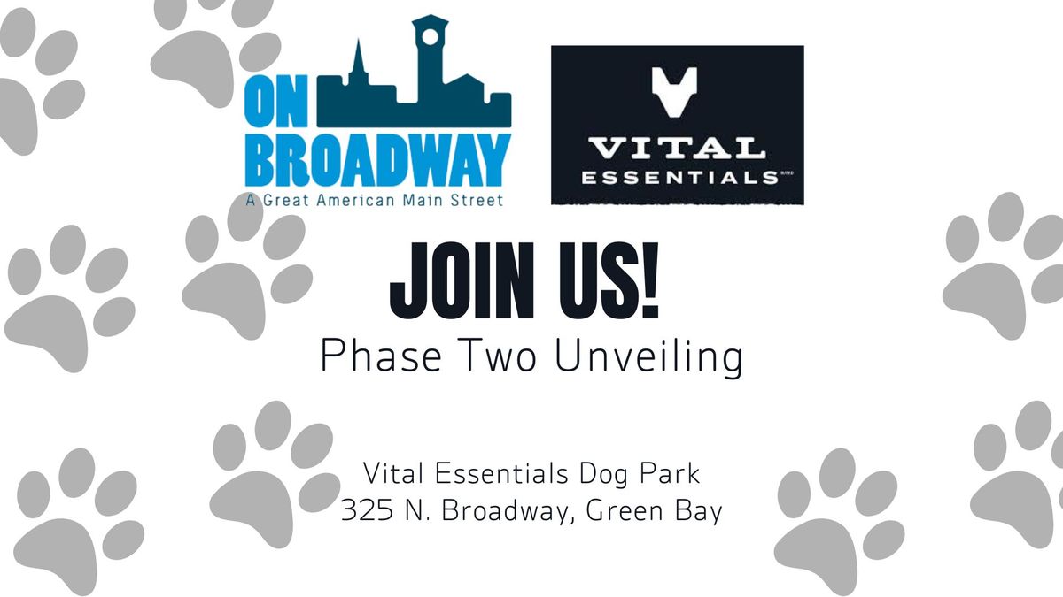 Vital Essentials Dog Park Phase 2 Celebration