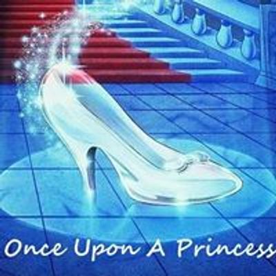 Once Upon A Princess
