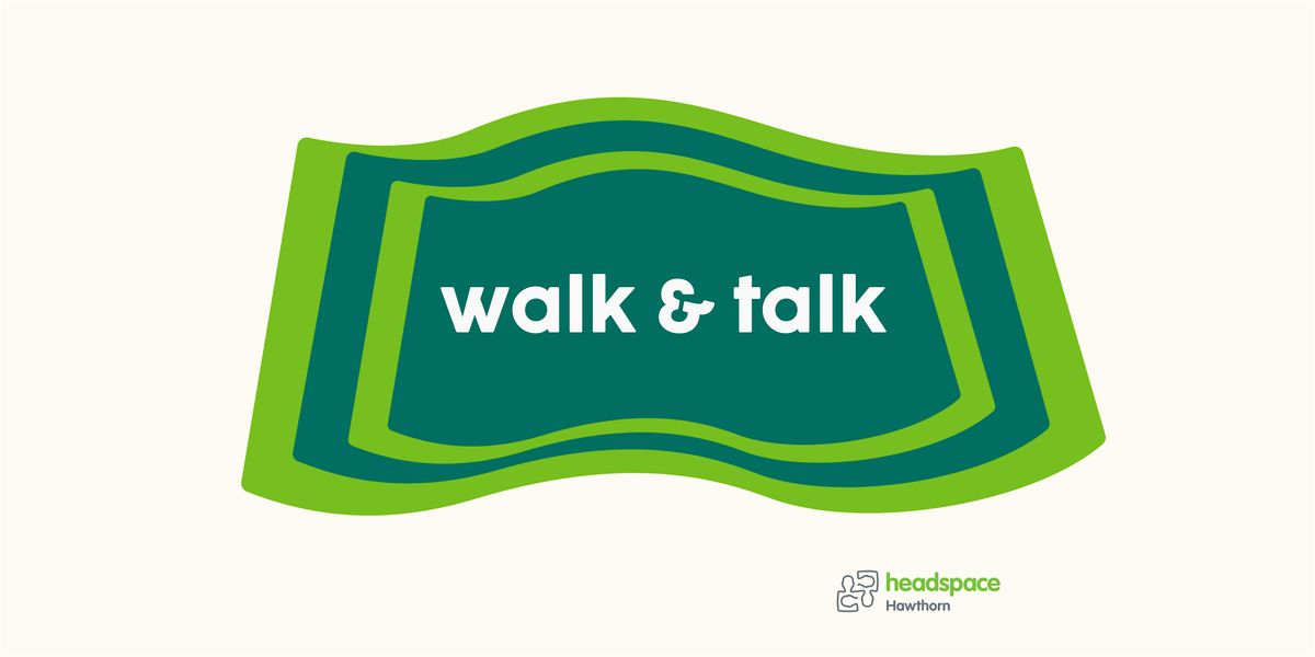 Walk & Talk