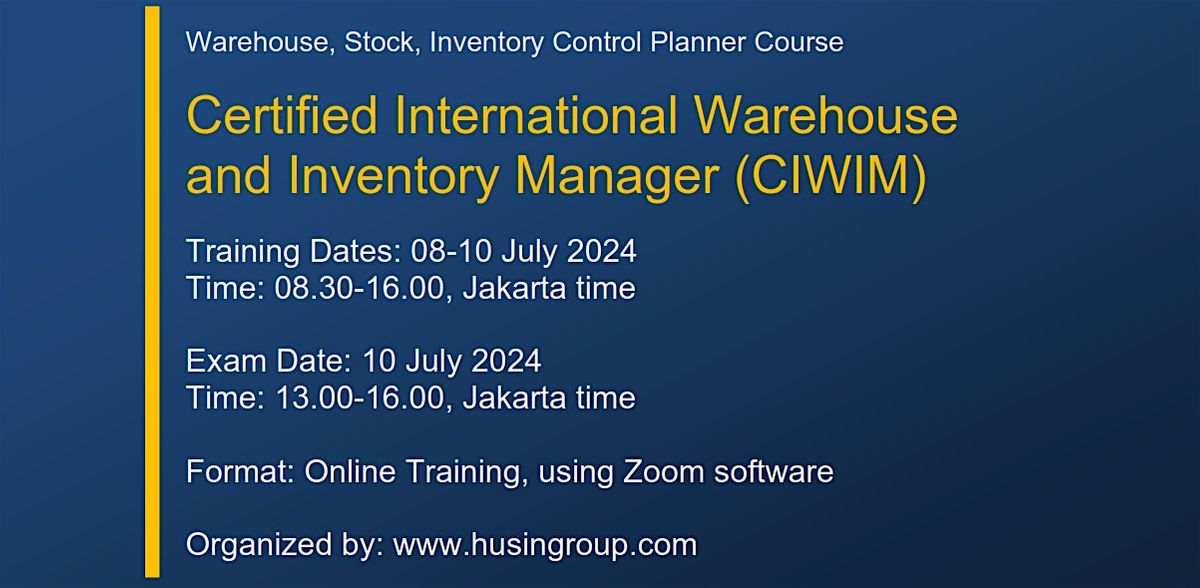 Certified International Warehouse and Inventory Manager (CIWIM)