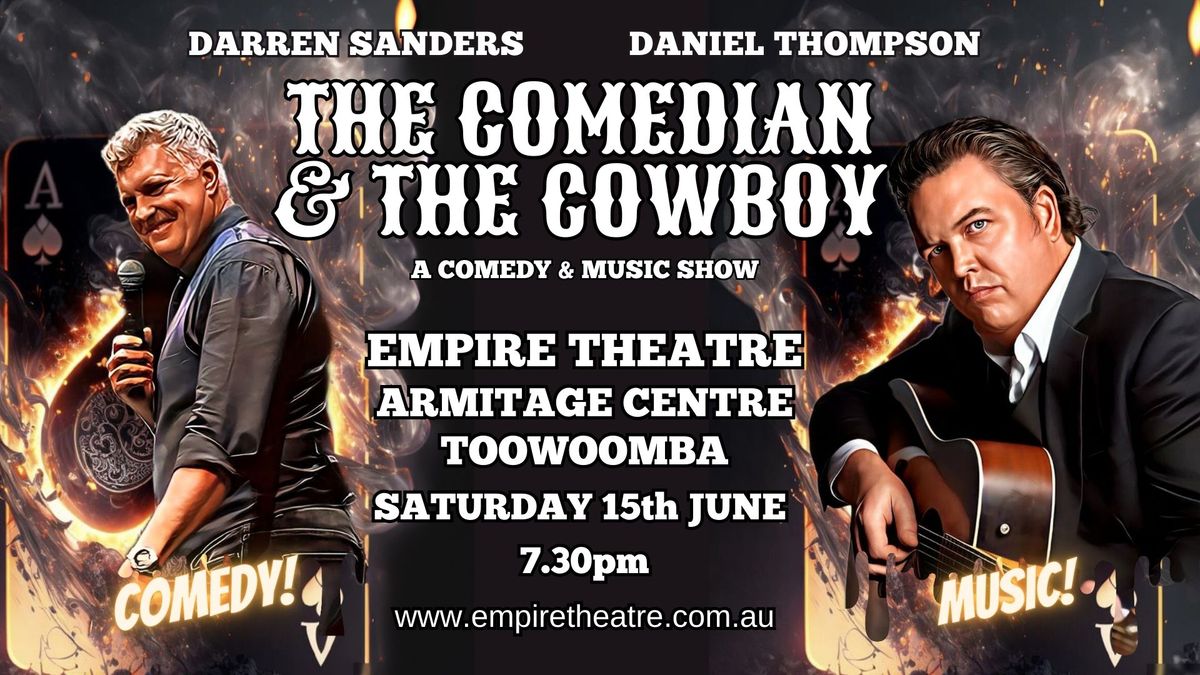 The Comedian and The Cowboy at Toowoomba