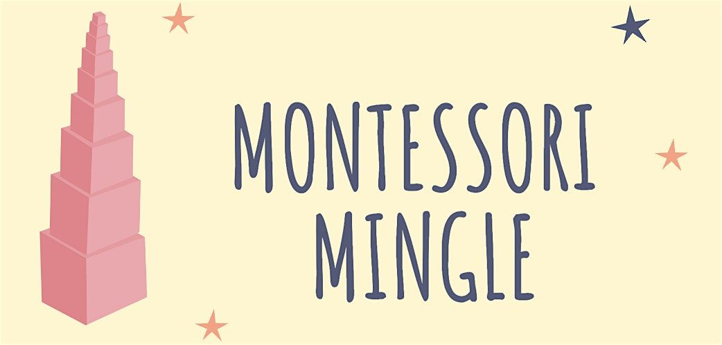 Montessori Mingle
