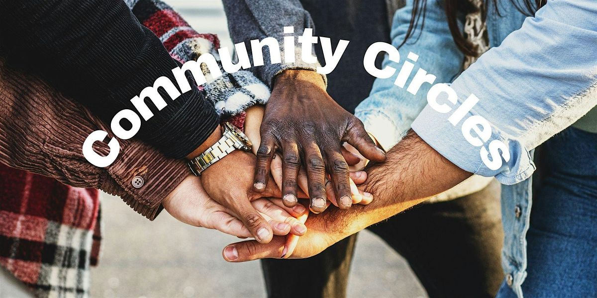 Community Building Circles