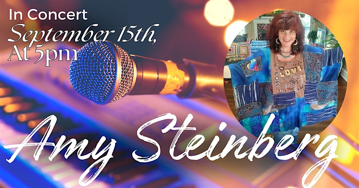 Amy Steinberg In Concert