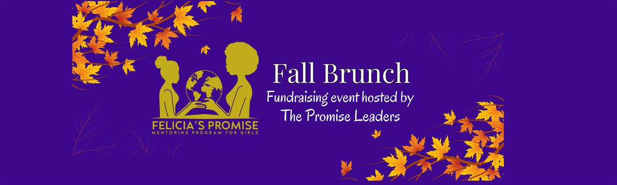 Fall Brunch: Fundraising Event Hosted by the Promise Leaders