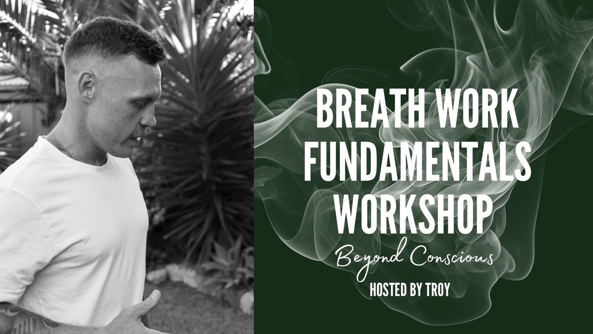 Breath Work Fundamentals Workshop