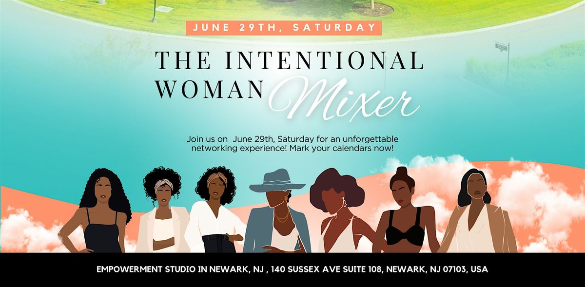 The Intentional Woman Mixer