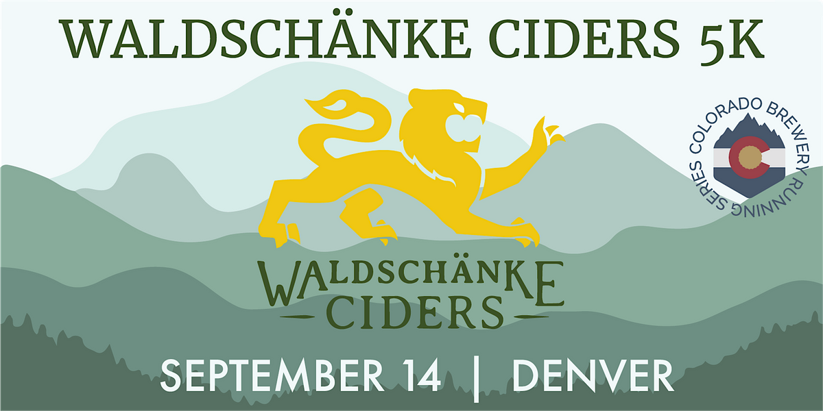 Waldsch\u00e4nke Ciders 5k | Denver | 2024 CO Brewery Running Series