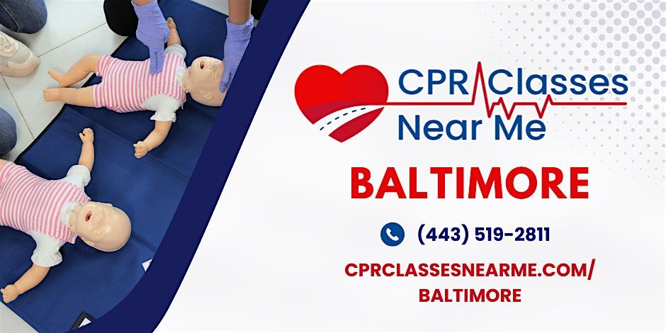 Infant BLS CPR and AED Class in Baltimore - CPR Classes Near Me Baltimore