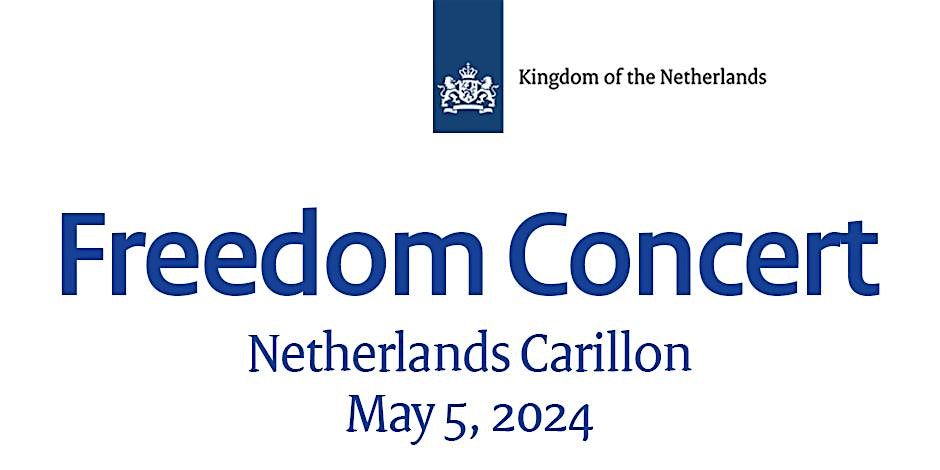 Freedom Concert at the Netherlands Carillon