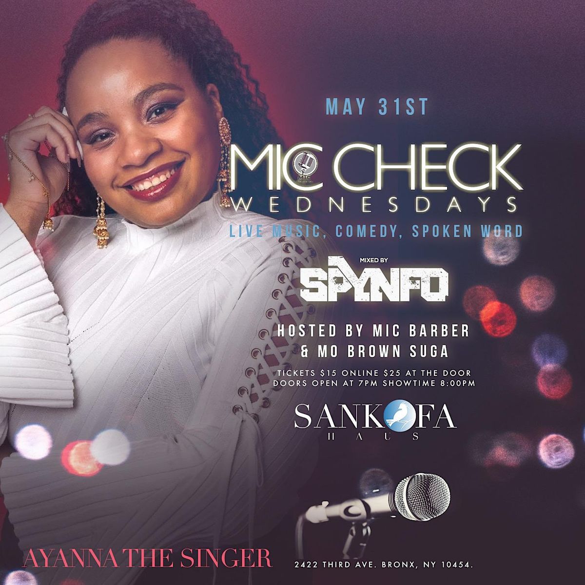 Mic Check Wednesdays Featuring Ayanna the Singer!