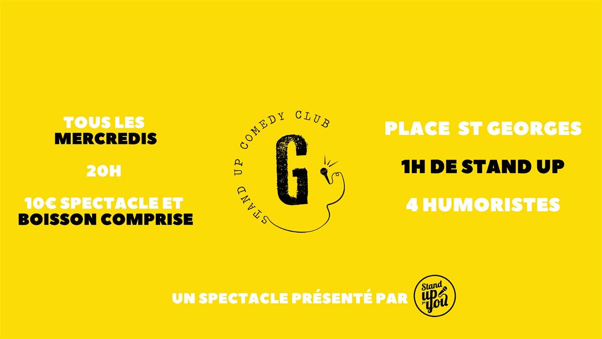 Stand up - M. Georges - Toulouse St Georges