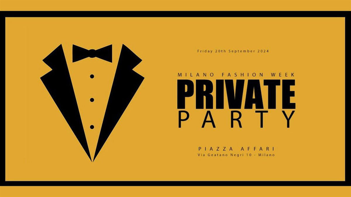 Fashion Week | Private Event a Milano