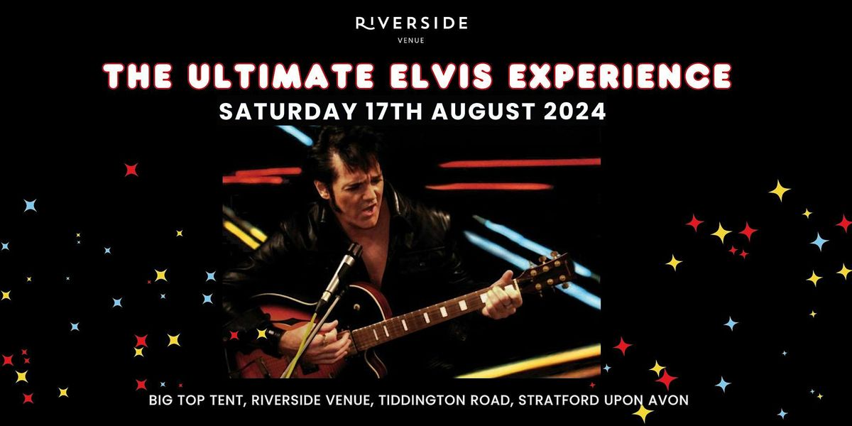 The Ultimate Elvis Experience