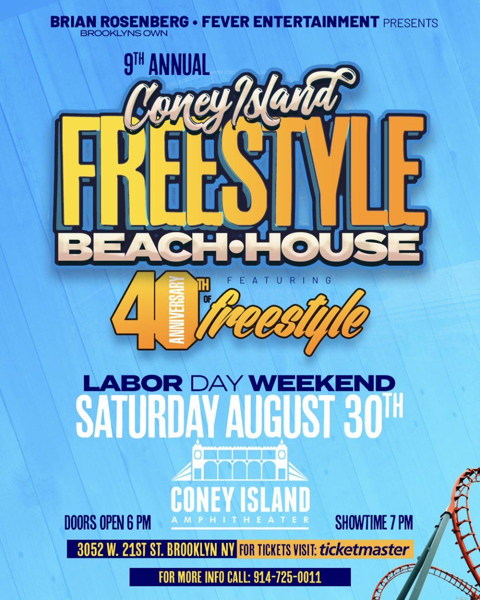 9th Annual Freestyle Beach House at Coney Island Amphitheater