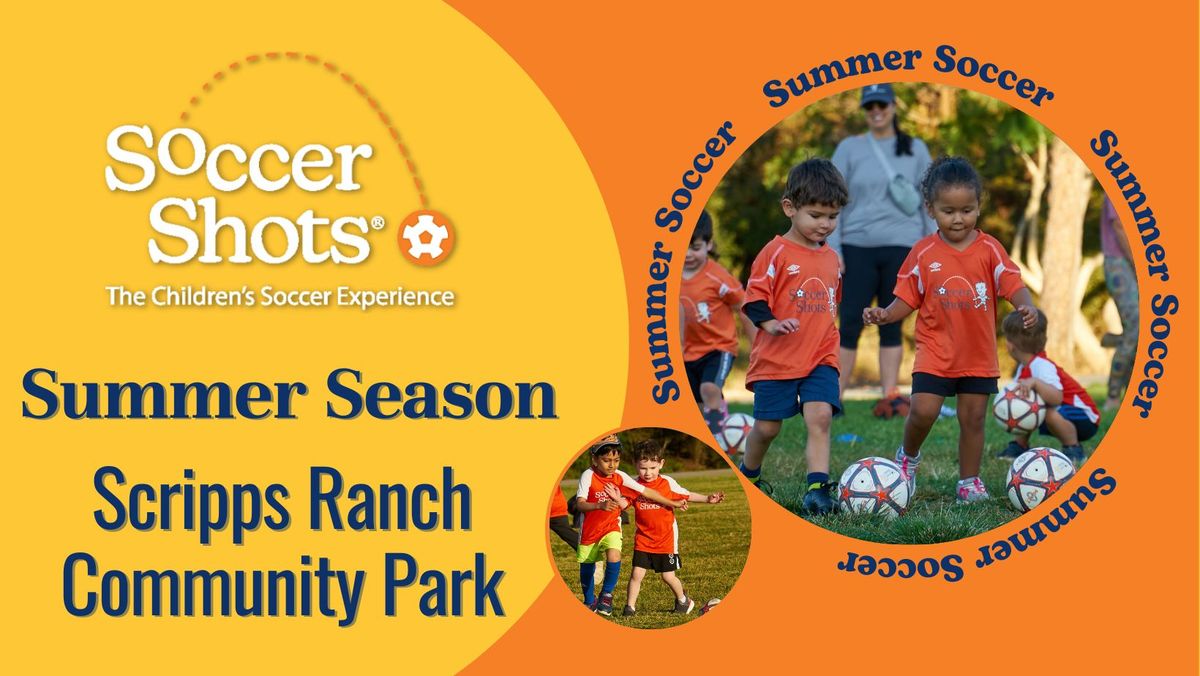 Soccer Shots at Scripps Ranch Community Park - Summer Season