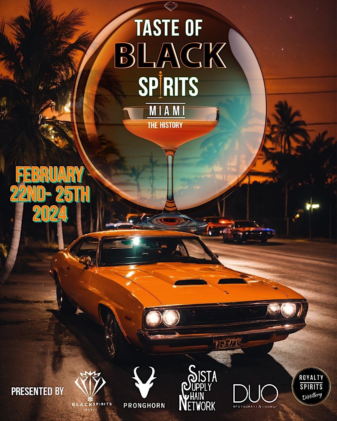 Taste of Black Spirits MIAMI " The History "