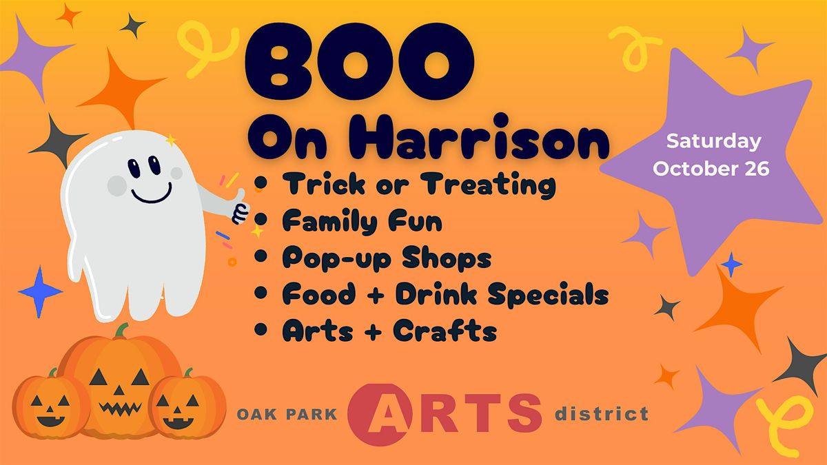 BOO on Harrison - Trick or Treating, Shopping, Arts & Crafts and Specials for the Whole Family