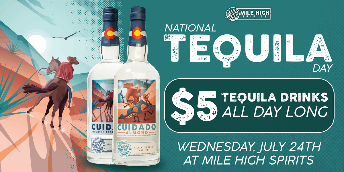 $5 Tequila Drinks at Mile High Spirits, Mile High Spirits - Tasting ...