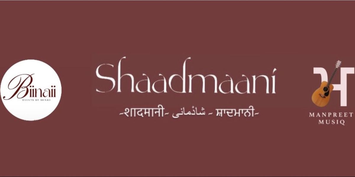 Shaadmaani- An Art Festival