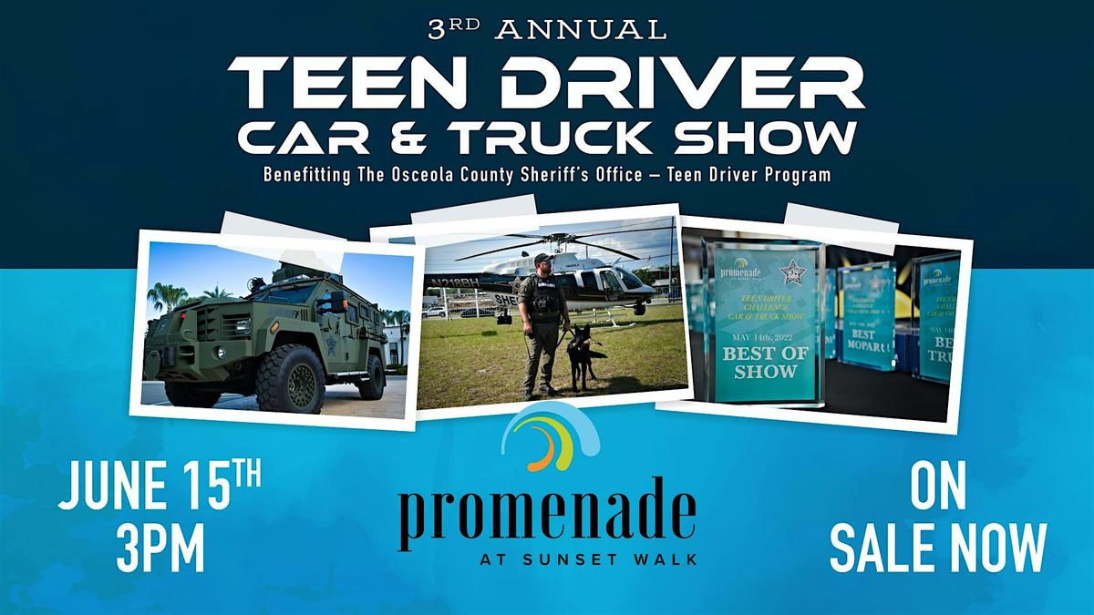 Promenade  3rd Annual Teen Driver Car & Truck Show - June 15th \/ 3PM