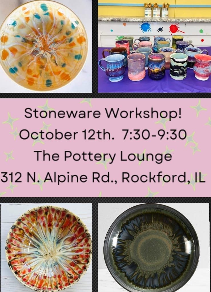 Stoneware Workshop - October