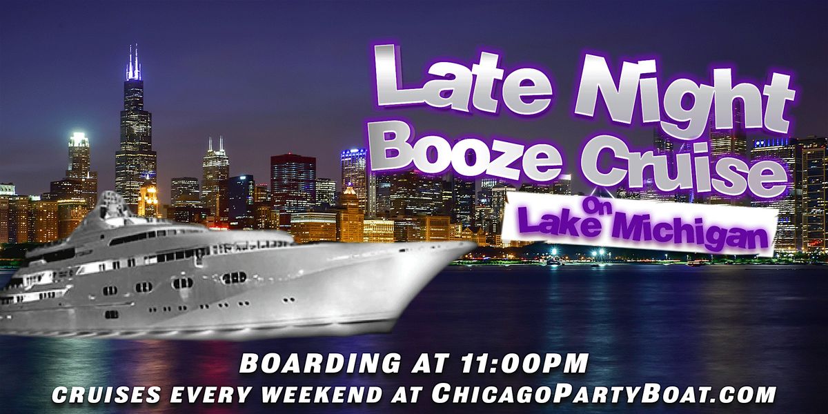 Late Night Booze Cruise on Lake Michigan aboard Spirit of Chicago