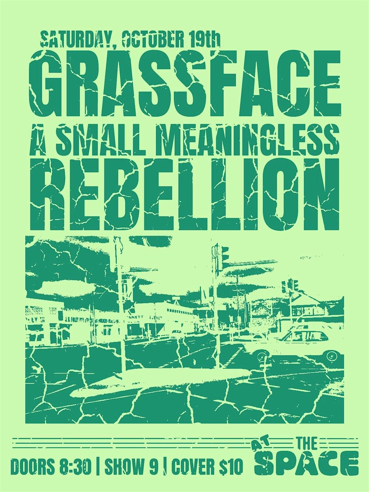 Grassface w\/ a Small Meaningless Rebellion